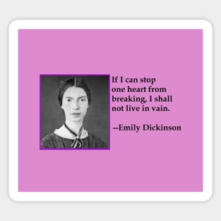 Emily Dickinson quote about love, meaning of life Sticker